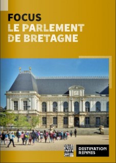 Focus : le Parlement de Bretagne