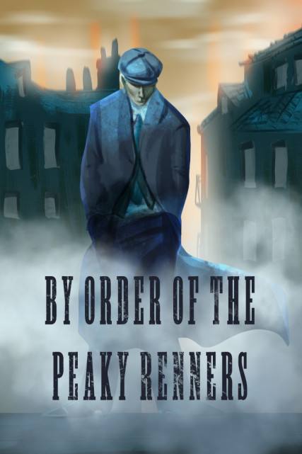 By order of the Peaky Renners Escape The City